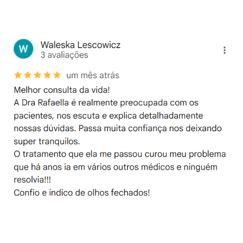 Depoimento Google Dra. Rafaella Castilho